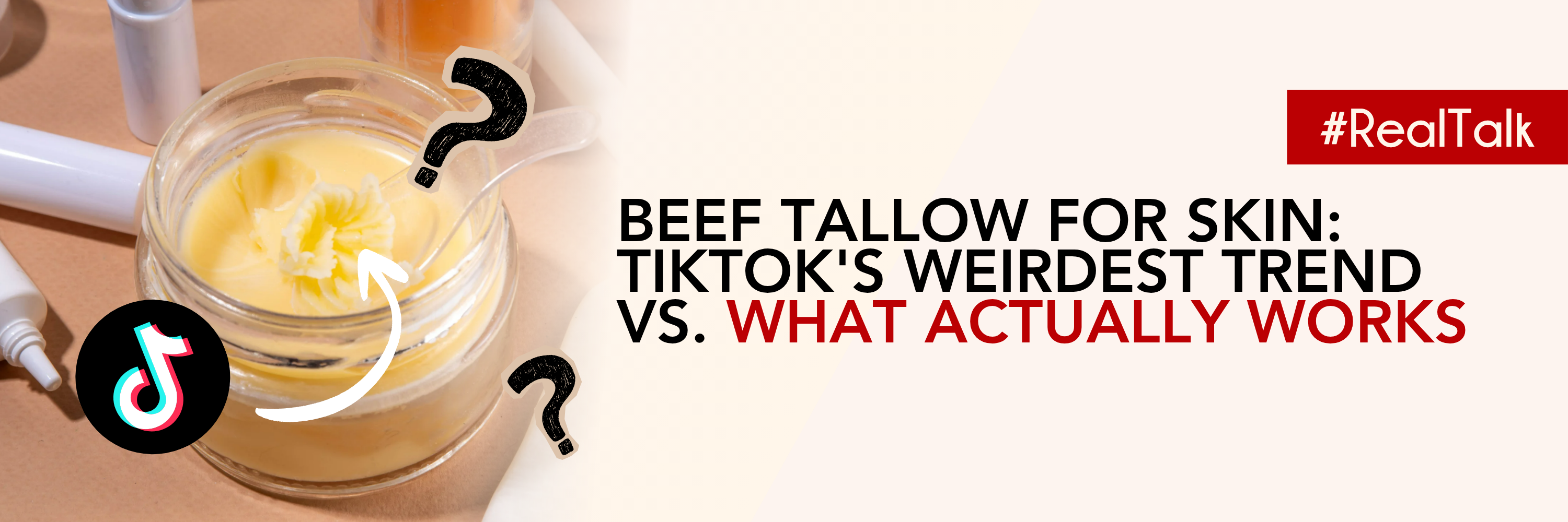 Beef Tallow for Skin: TikTok's Weirdest Trend vs. What Actually Works