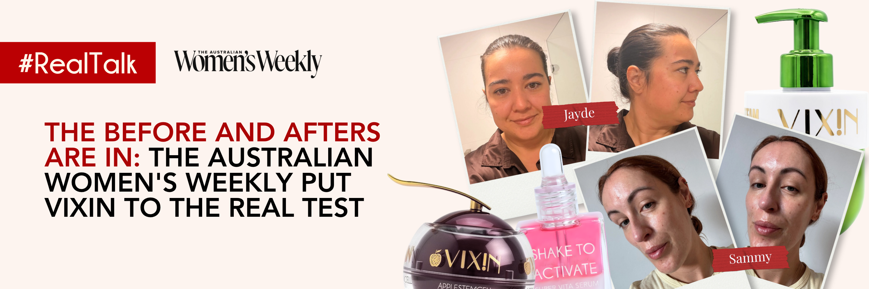 The Before and Afters Are In: The Australian Women's Weekly Put Vixin to the Real Test